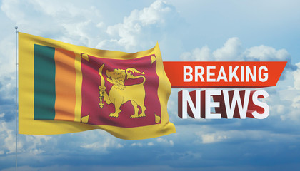 Breaking news. World news with backgorund waving national flag of Sri Lanka. 3D illustration.
