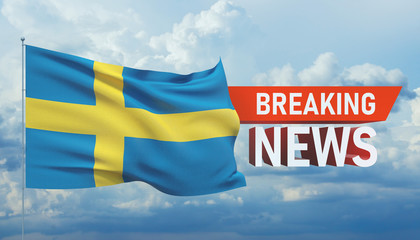Breaking news. World news with backgorund waving national flag of Sweden. 3D illustration.
