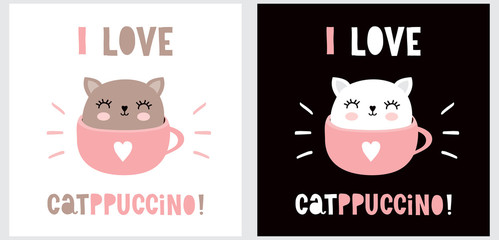 I love Catppuccino. Funny Vector Illustration with Lovely Cat in a Cup of Cappuccino Coffee. Sweet Nuresery Art.  White Kitty in a Pink Mug Isolated on a Black Background. Brown Cat on  a White. 