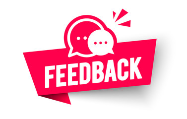 Vector Illustration Feedback Label. Modern Web Banner Element With Speech Bubble Icon