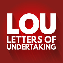LOU - Letters Of Undertaking acronym, business concept background