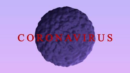Bacteria sphere with Coronavirus inscription.
