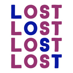 Lost Colorful isolated vector saying