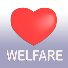 WELFARE- social concept