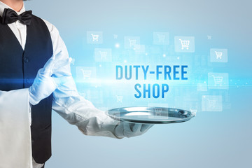 Waiter serving DUTY-FREE SHOP inscription, online shopping concept