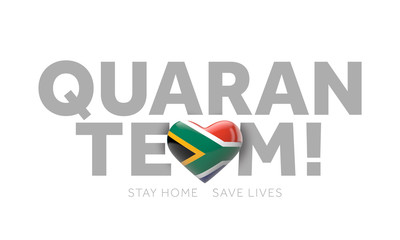 South Africa quaranteam. Stay home save lives message. 3D Render