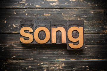 Song Concept Vintage Wooden Letterpress Type Word