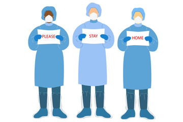 Doctors in protective suits against coronavirus urge to stay at home