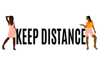 Keep distance. Vector hand drawn illustration of girls  isolated. Template for card, poster, banner, print for t-shirt, pin, badge, patch.