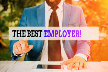 Writing note showing The Best Employer. Business concept for created workplace showing feel heard...