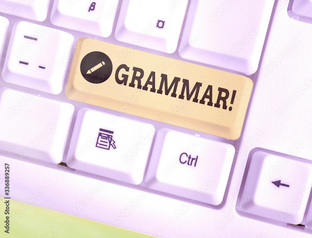 Poster handwriting text writing grammar. conceptual photo whole system structure language syntax and morpho