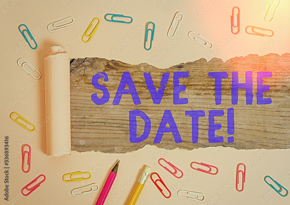 Poster conceptual hand writing showing save the date. concept meaning organizing events well make day speci