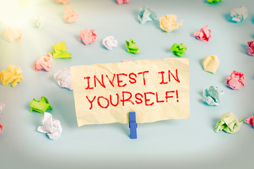 Word writing text Invest In Yourself. Business photo showcasing nvesting in a coach or a training...