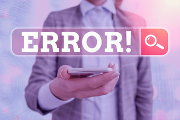 Conceptual hand writing showing Error. Concept meaning state or condition of being wrong in conduct...