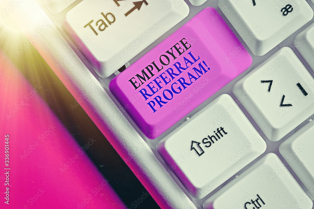 Poster text sign showing employee referral program. business photo text internal recruitment method employe