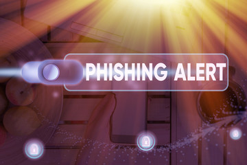 Conceptual hand writing showing Phishing Alert. Concept meaning aware to fraudulent attempt to...