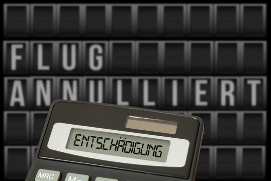 Taschenrechner und Entsch&auml;digung f&uuml;r annullierten Flug