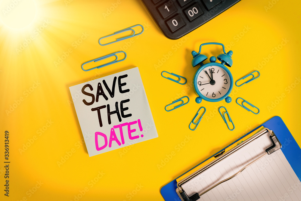 Poster conceptual hand writing showing save the date. concept meaning organizing events well make day speci