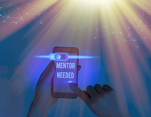 Writing note showing Mentor Needed. Business concept for wanted help for more experienced or more...