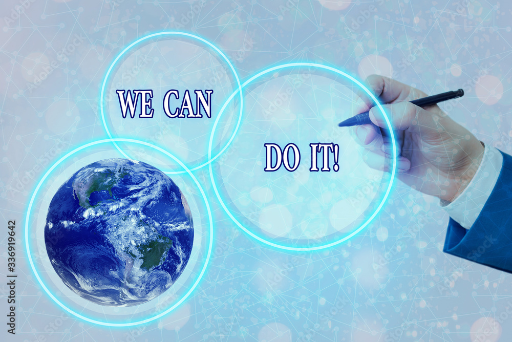 Poster conceptual hand writing showing we can do it. concept meaning see yourself as powerful capable demon