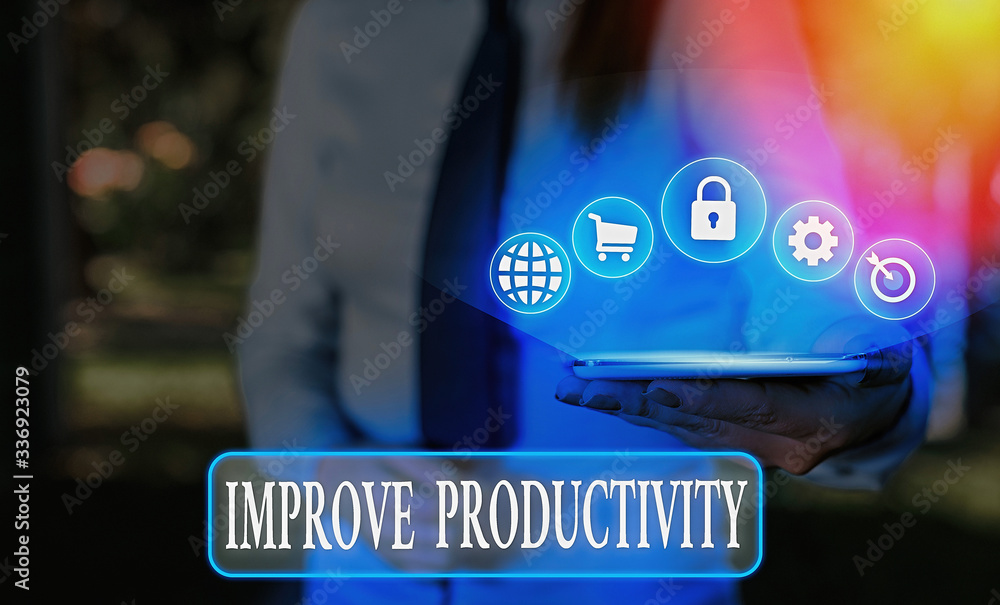 Poster word writing text improve productivity. business photo showcasing to increase the machine and proces