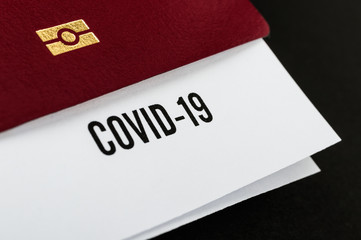 Passport and note COVID-19. Border control.