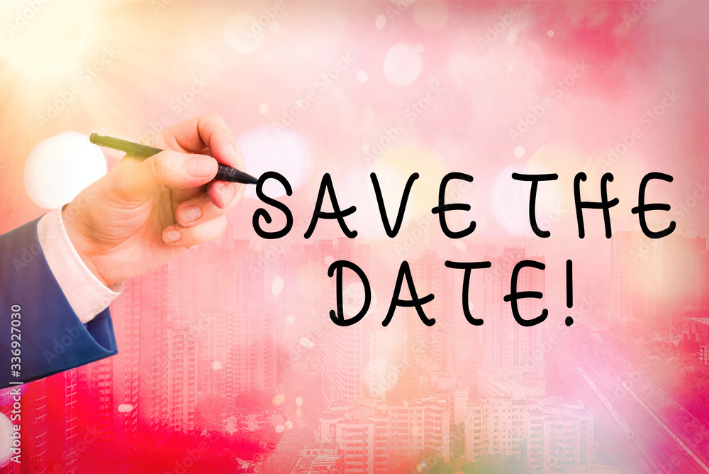 Poster conceptual hand writing showing save the date. concept meaning organizing events well make day speci