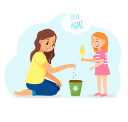 Girl is planting small plant in pot wuth her mom. Play with kids in quarantine. Stay at home. Vector illustration