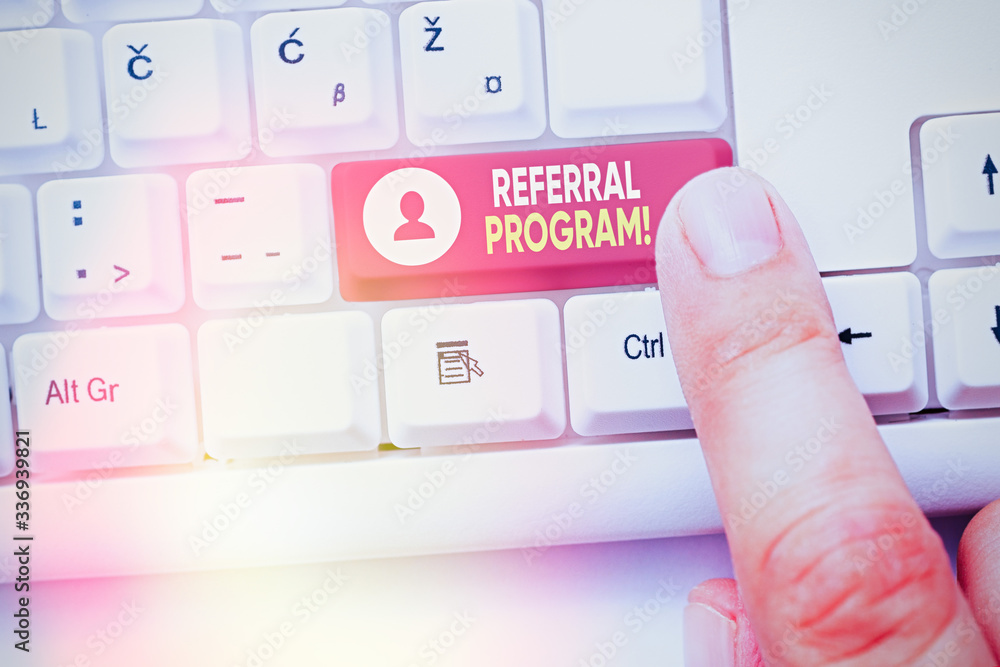 Poster conceptual hand writing showing referral program. concept meaning internal recruitment method employ