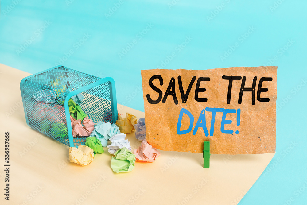 Poster text sign showing save the date. business photo text organizing events well make day special event o