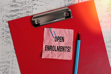 Conceptual hand writing showing Open Enrolments. Concept meaning when employees may make changes to...