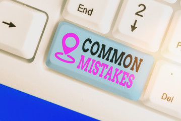 Conceptual hand writing showing Common Mistakes. Concept meaning actions that are often used...