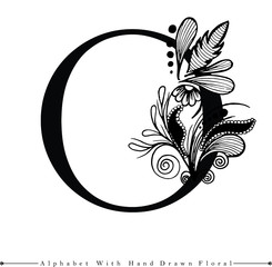 Alphabet Letter with Black and White Hand Drawn Floral Background