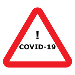 Covid 19 virus warning sign, vector