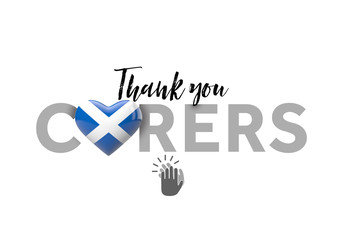 Thank you carers message with Scotland heart flag. 3D Render