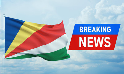 Breaking news. World news with backgorund waving national flag of Seychelles. 3D illustration.