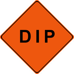 DIP warning sign