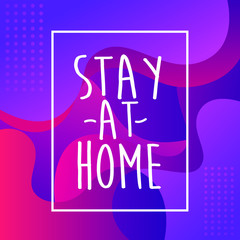 Stay at home lettering concept Vector. coronavirus disease 2019 ( Covid-19 )