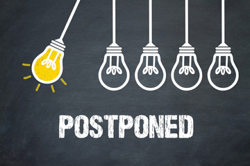 Postponed