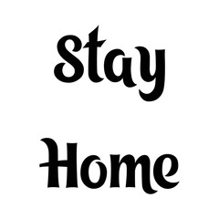 Stay home outline coronavirus Covid-19, quarantine motivational phrase. black inscription on white background for news, warning vector