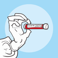 a medical person's hand holds covid-19 test tube that result is positive. cartoon style vector illustration. figure and background are in separate layers. 