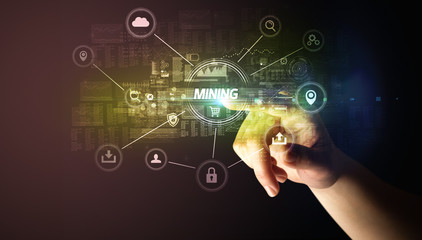 Hand touching MINING inscription, Cybersecurity concept