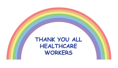 The rainbow has become a symbol of support for people wanting to show solidarity with healthcare workers isolated on white background