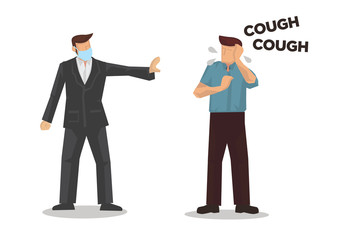 Businessman reject his employee as he is coughing. Concept of Coronavirus outbreak or pandemic.