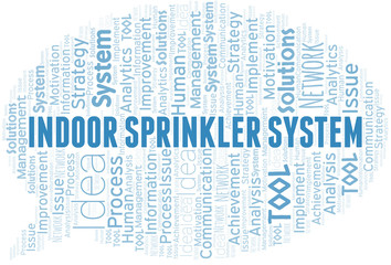 Indoor Sprinkler System typography vector word cloud.