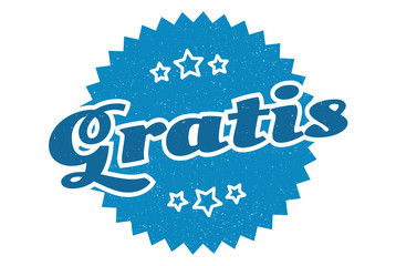 gratis sign. gratis round vintage retro label. gratis