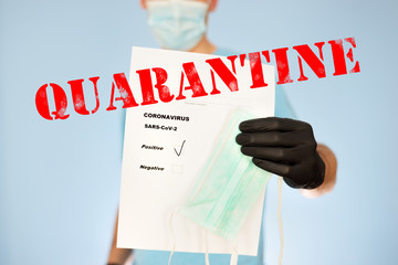 The Coronavirus Crisis. Quarantine.