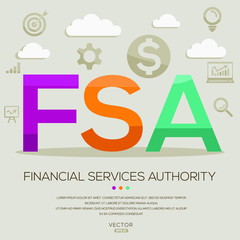  FSA mean (financial services authority) ,letters and icons,Vector illustration.