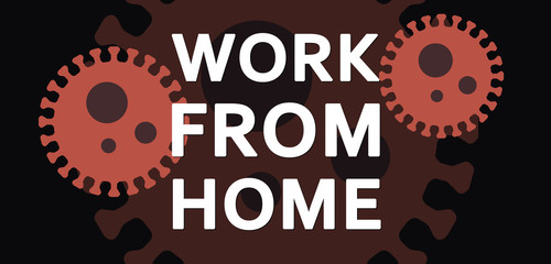 Work From Home - text written on virus background