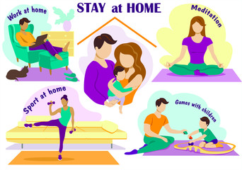 Stay home in quarantine. Work at home online, office at home, play sports, play with children, meditate and relax. Corona viruses concept of 2019-ncov.